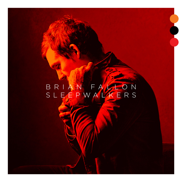 Brian Fallon, Sleepwalkers