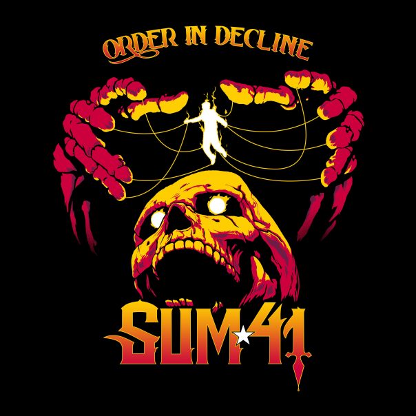 Sum 41, Order in Decline