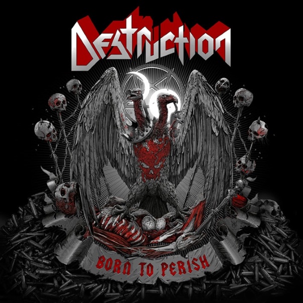 Destruction, Born to Perish