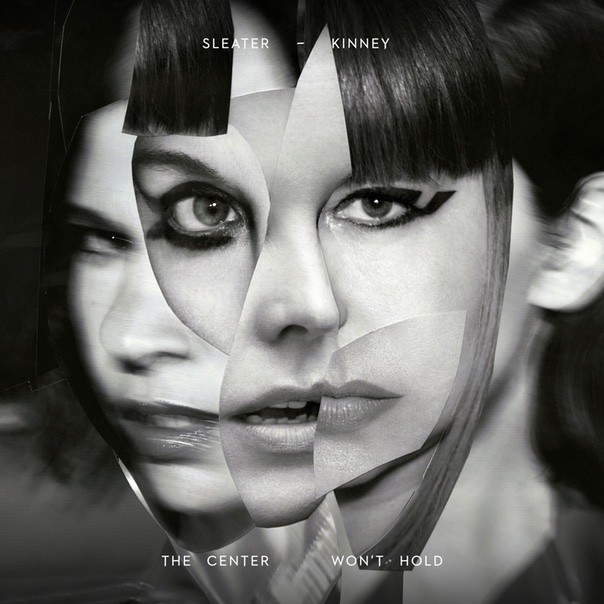 Sleater-Kinney, the center won't hold