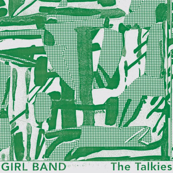 Girl Band, The Talkies