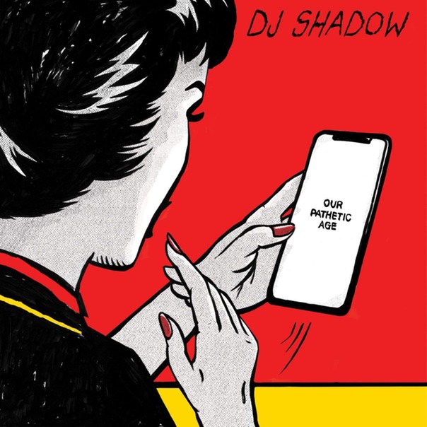 DJ Shadow, our pathetic age