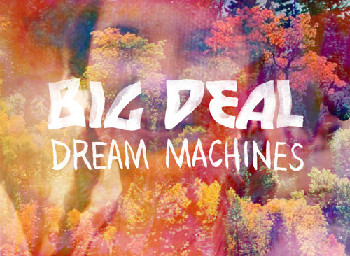 Radio Roman: "Dream Machines" - Big Deal