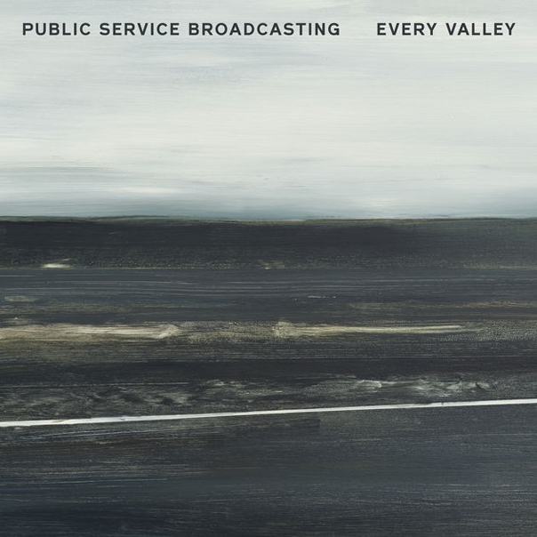 Public Service Broadcasting, Every Valley