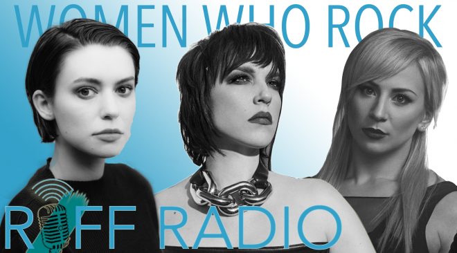 RIFF RADIO: Women who rock, with Lzzy Hale, Meg Myers and Jen Ledger