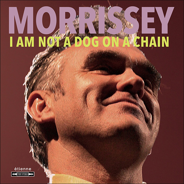 Morrissey, I Am Not A Dog On A Leash