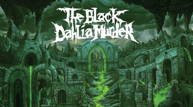 ALBUM REVIEW: The Black Dahlia Murder extends its legacy with ‘Verminous’