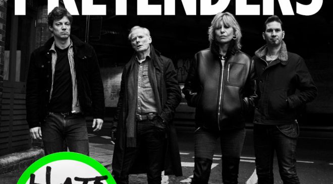 ALBUM REVIEW: The Pretenders explore new sounds and signature style on 'Hate for Sale'