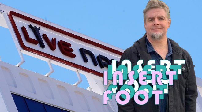 Insert Foot: Live Nation fooling itself into believing it's an essential business