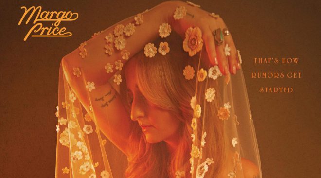 ALBUM REVIEW: Margo Price recaptures country essence on 'That's How Rumors Get Started'