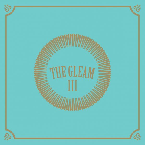 The Avett Brothers, The Third Gleam