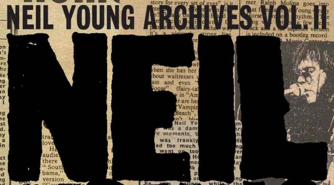ALBUM REVIEW: Neil Young quantifies the 1970s on 'Archives Volume II'