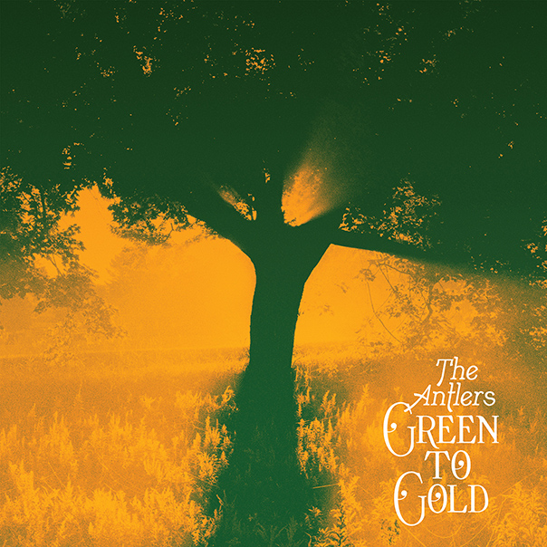 The Antlers, Green To Gold