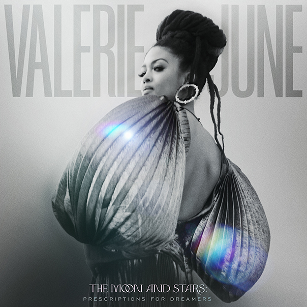 Valerie June, The Moon And Stars: Prescriptions For Dreamers