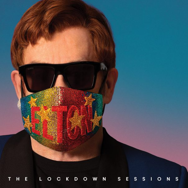 Elton John, The Lockdown Sessions, Elton John The Lockdown Sessions