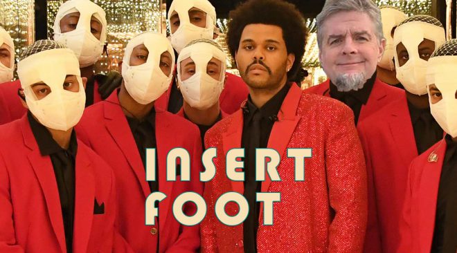 Insert Foot can think of 1 way to liven up the Super Bowl 56 halftime show