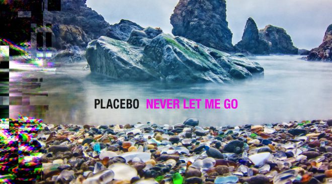 ALBUM REVIEW: Placebo delivers urgency on 'Never Let Me Go'