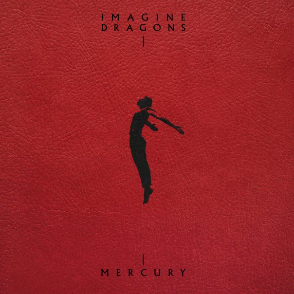 Imagine Dragons, Mercury Act II, Imagine Dragons Mercury Act II