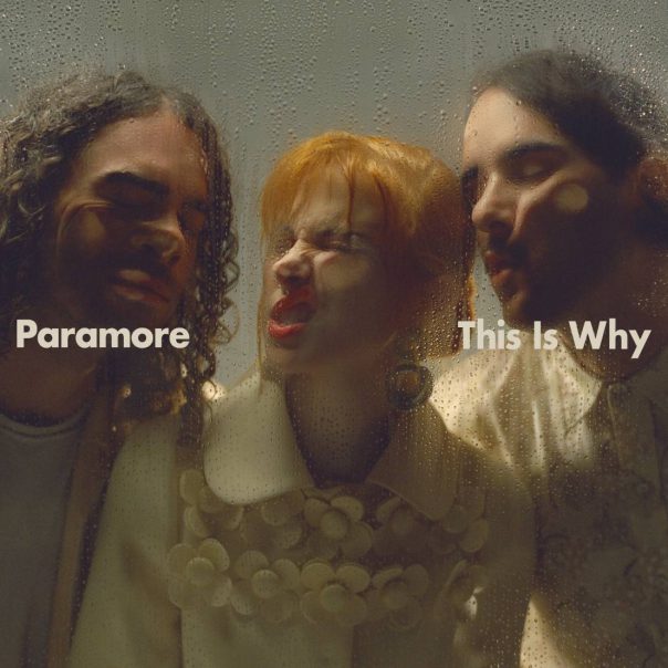 Paramore This Is Why, Paramore, Hayley Williams, Taylor York, Zac Farro