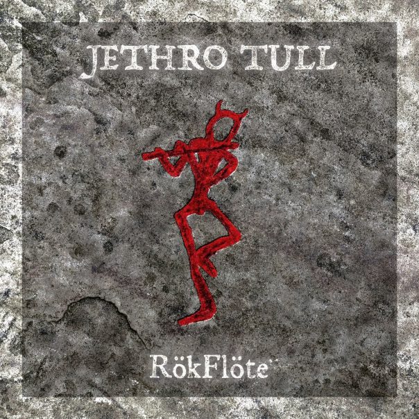 RökFlöte, Jethro Tull, Ian Anderson, ​David Goodier, John O’Hara, Scott Hammond, Joe Parrish-James