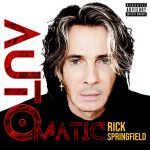 Rick Springfield, Rick Springfield Automatic