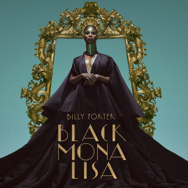 Billy Porter, Billy Porter Black Mona Lisa