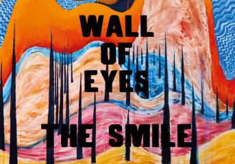 ALBUM REVIEW: Thom Yorke and The Smile return to familiar territory on 'Wall of Eyes'