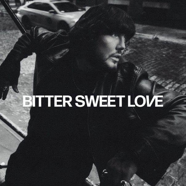 James Arthur, Bitter Sweet Love