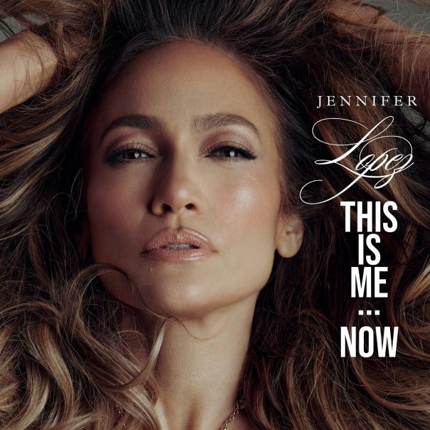 Jennifer Lopez, JLo, This is Me... Now, This is Me Now