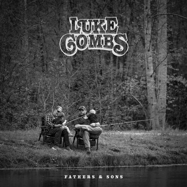 Luke Combs Fathers and Sons