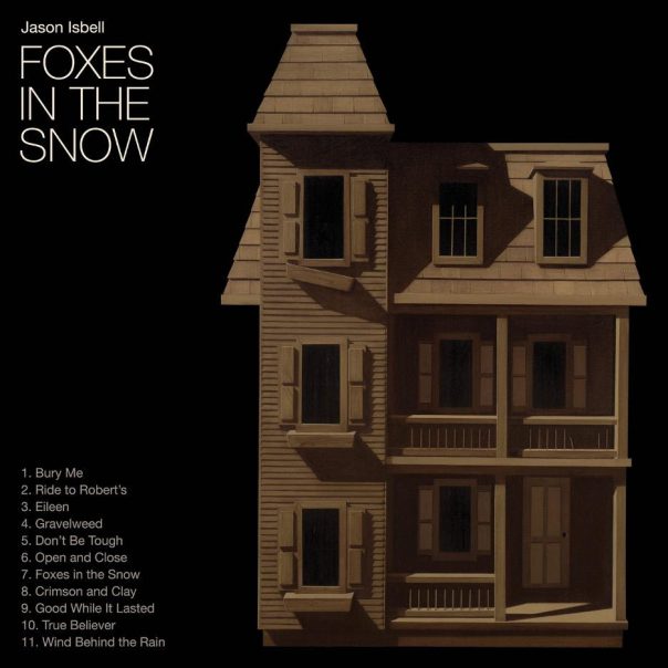 Jason Isbell Foxes in the Snow